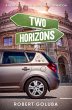 Two Horizons: A Memoir of Travel and... - Bild 1