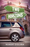 Two Horizons: A Memoir of Travel and Transformation (eBook, ePUB)
