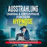 Ausstrahlung, Charisma & Körpersprache... - Bild 1