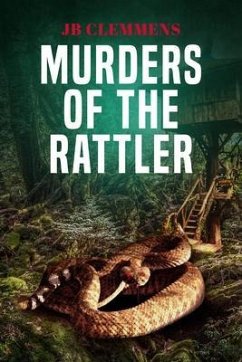 Murders of The Rattler (eBook, ePUB) - Clemmens, Jb