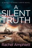 A Silent Truth (eBook, ePUB)