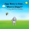 Ziggy Wants to Know... 