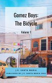 Gomez Boys: The Bicycle (eBook, ePUB) Gomez Boys: The Bicycle (eBook, ePUB)