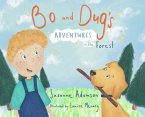 Bo and Dug's Adventures in the Forest (eBook, ePUB)