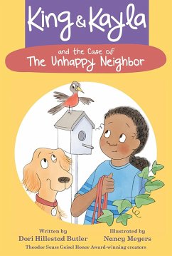 King & Kayla and the Case of the Unhappy Neighbor (eBook, ePUB) - Butler, Dori Hillestad