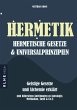 Hermetik - hermetische Gesetze -... - Bild 1