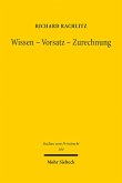 Wissen - Vorsatz - Zurechnung (eBook, PDF)