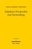 Subjektive Privatrechte und Normvollzug (eBook, PDF)