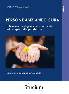 Persona anziane e cura (eBook, ePUB) - Musaio Marisa, (Ed.