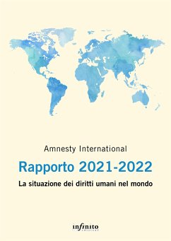 Rapporto 2021-2022 (eBook, ePUB) - International, Amnesty