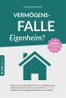 Vermögensfalle Eigenheim (eBook, PDF) - Bild 1