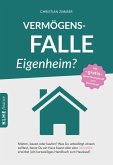 Vermögensfalle Eigenheim (eBook, PDF)