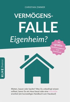 Vermögensfalle Eigenheim (eBook, PDF) - Zimmer, Christian