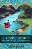 An Enchanted Spring - The Mermaid's Spring Fling Romance (Arcana Glen Holiday Novella Series, #5) (eBook, ePUB)