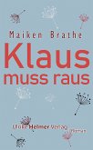 Klaus muss raus (eBook, ePUB)