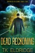 Dead Reckoning (Partners in Crime, #4)... - Bild 1