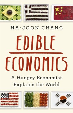 Edible Economics (eBook, ePUB) - Chang, Ha-Joon