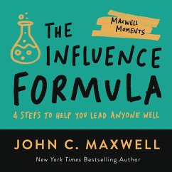 The Influence Formula (eBook, ePUB) - Maxwell, John C.