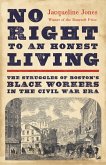 No Right to An Honest Living (Winner of the Pulitzer Prize) (eBook, ePUB)