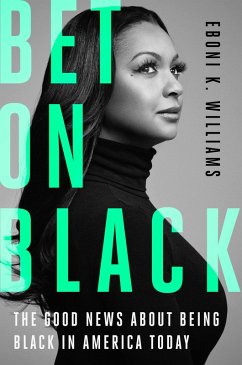 Bet on Black (eBook, ePUB) - Williams, Eboni K.