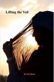 Lifting the Veil (eBook, ePUB)