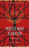 Monster Mana Alienation (eBook, ePUB)