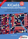 KiCad 6 Like A Pro - Fundamentals and Projects (eBook, PDF)