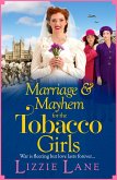 Marriage and Mayhem for the Tobacco Girls (eBook, ePUB)