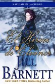 El Héroe de Eleanor (Navidad en la Ciudad, #2) (eBook, ePUB)