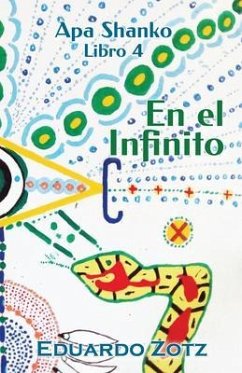 En el Infinito (eBook, ePUB) - Zotz, Eduardo