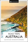 DK Eyewitness Road Trips Australia (eBook, ePUB)
