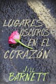 Lugares Oscuros en el Corazón (eBook, ePUB)