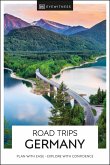 DK Eyewitness Road Trips Germany (eBook, ePUB)