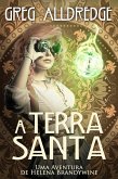 A Terra Santa (Helena Brandywine, #7) (eBook, ePUB)