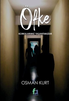 Öfke (eBook, ePUB) - Kurt, Osman