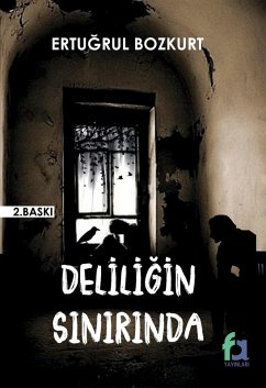 Cover Deliligin Sinirinda (eBook, ePUB)