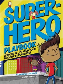Superhero Playbook (eBook, ePUB) - Lotowycz, Randall