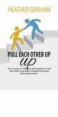 PULL EACH OTHER UP (eBook, ePUB)