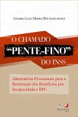 O chamado pente-fino do INSS (eBook, ePUB) O chamado pente-fino do INSS (eBook, ePUB)