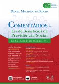 Comentários à Lei de Benefícios da Previdência Social 20 Ed. (2022) (eBook, ePUB) Comentários à Lei de Benefícios da Previdência Social 20 Ed. (2022) (eBook, ePUB)