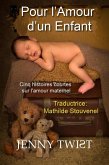 Pour l'Amour d'un Enfant (eBook, ePUB)