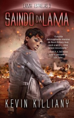 Saindo da Lama (Lama e estrelas, #3) (eBook, ePUB) - Killiany, Kevin