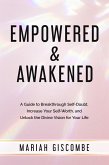Empowered & Awakened (eBook, ePUB)