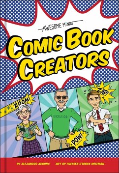 Awesome Minds: Comic Book Creators (eBook, ePUB) - Arbona, Alejandro