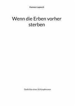 Wenn die Erben vorher sterben (eBook, ePUB)