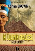 Iki Ülkenin Kraliçesi (eBook, ePUB)