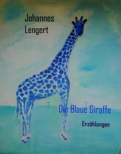 Cover Die Blaue Giraffe (eBook, ePUB)