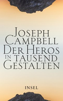 Der Heros in tausend Gestalten (eBook, ePUB) - Campbell, Joseph