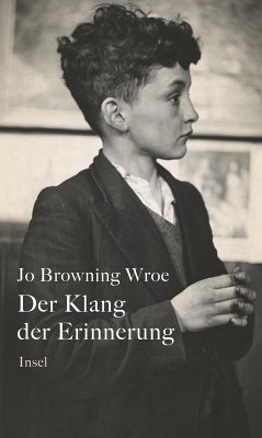 Der Klang der Erinnerung (eBook, ePUB) - Browning Wroe, Jo