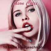 10 heiße Kurzgeschichten (MP3-Download)